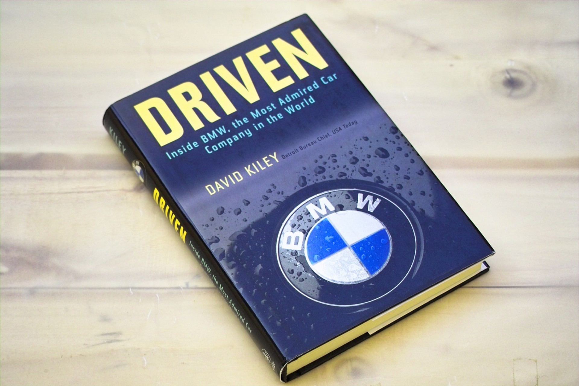 DRIVEN Inside BMW, the most admired car company 