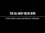 New Volvo XC90 Crash Test Footage