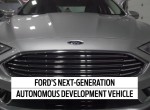 Ford Next Gen autonomous Fusion test